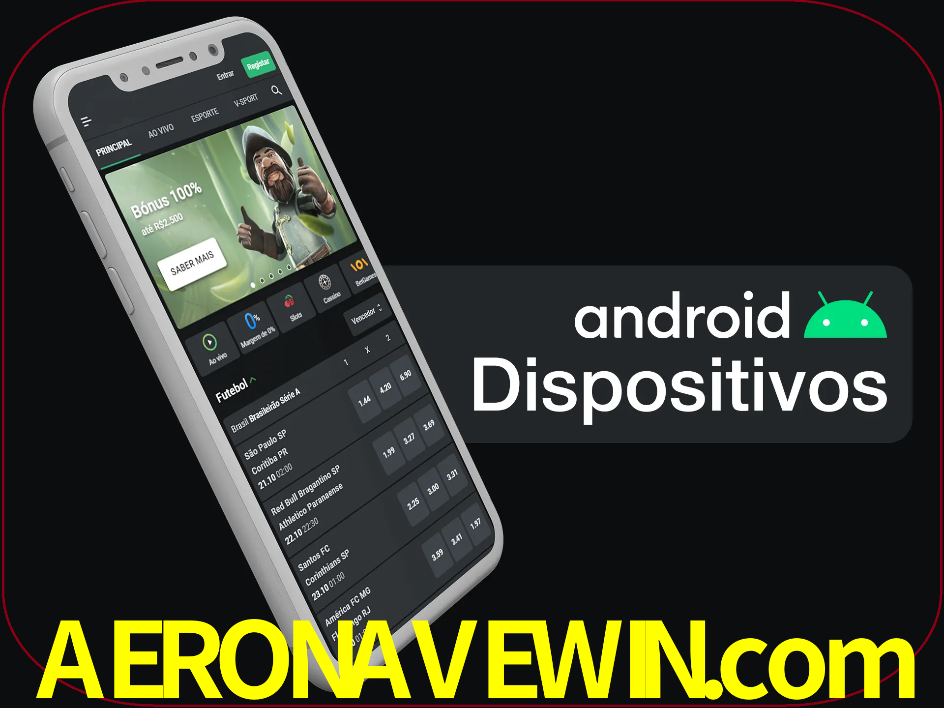 O aplicativo suporta a maioria de todos os dispositivos Android.