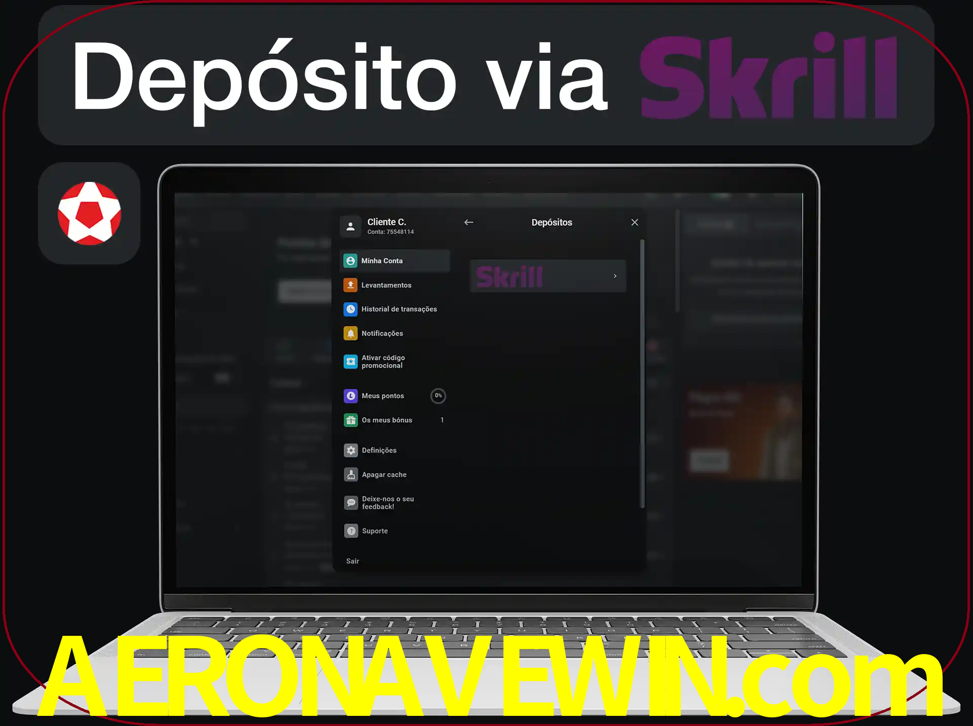 Fazer depósitos com Skrill.